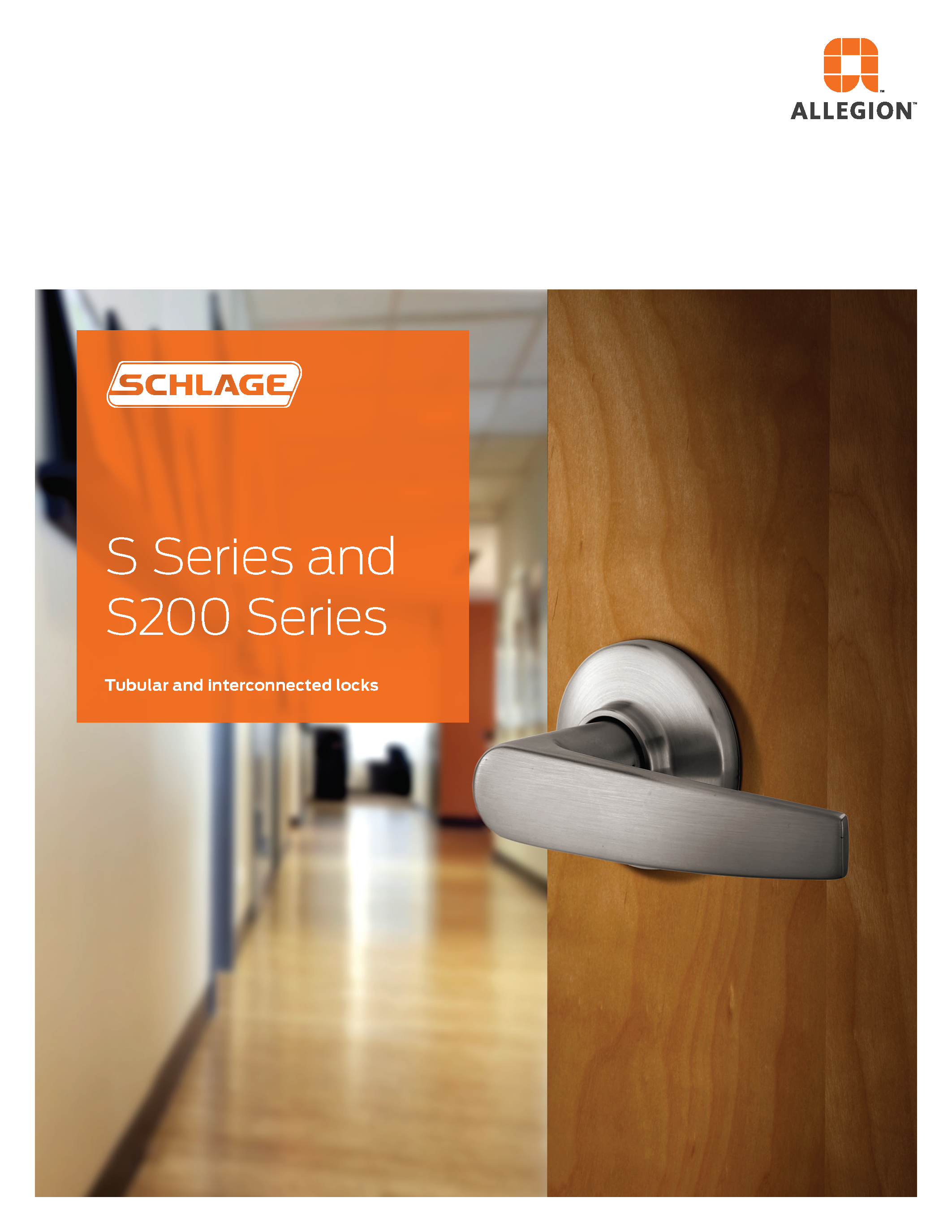 Schlage S Series and S200 Series Tubular and Interconnected Locks
